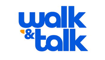WALK AND TALK